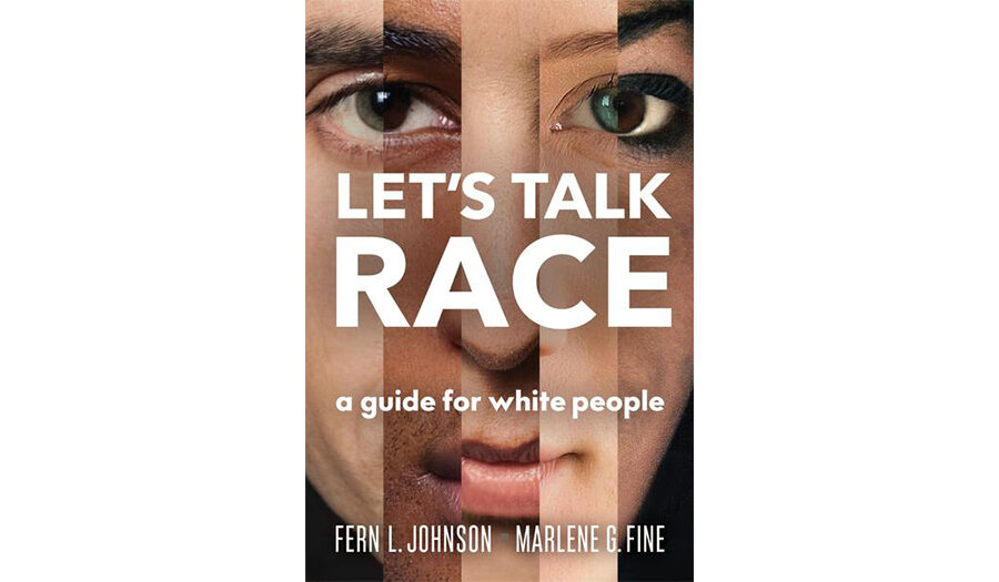 Let's Talk Race: A Guide for White People - book cov