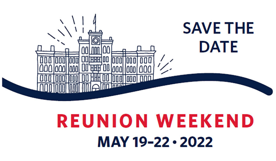 save the date reunion weekend - may 19-22, 2022