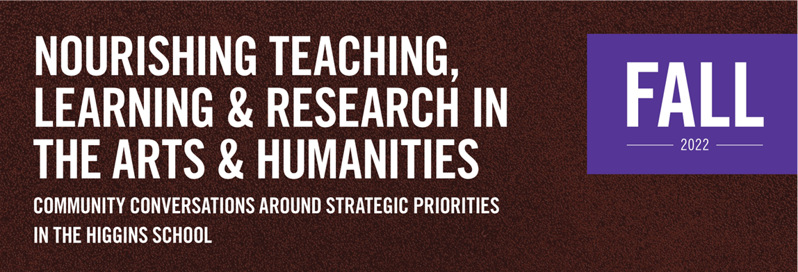 Nourishing Teaching, Learning & Research in the Arts & Humanities