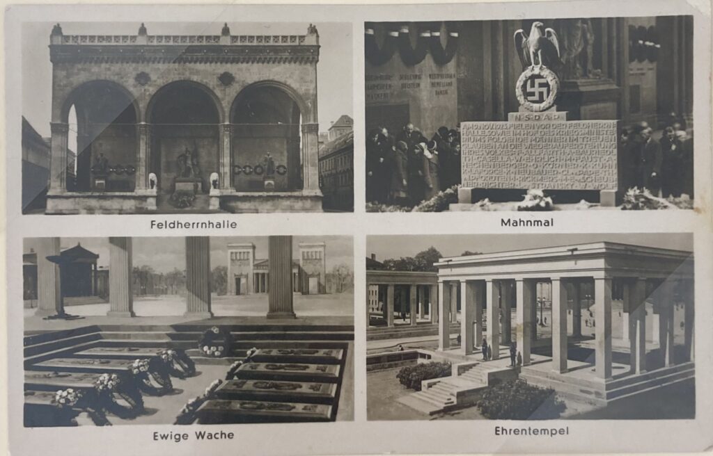 Four black and white images s depict the Feldhernhalle (Generals Monument), the Mahnmal (Memorial Tablet), the Ewigw Wache (Eternal Watch), and the Ehrentempel (Temple of Honor).