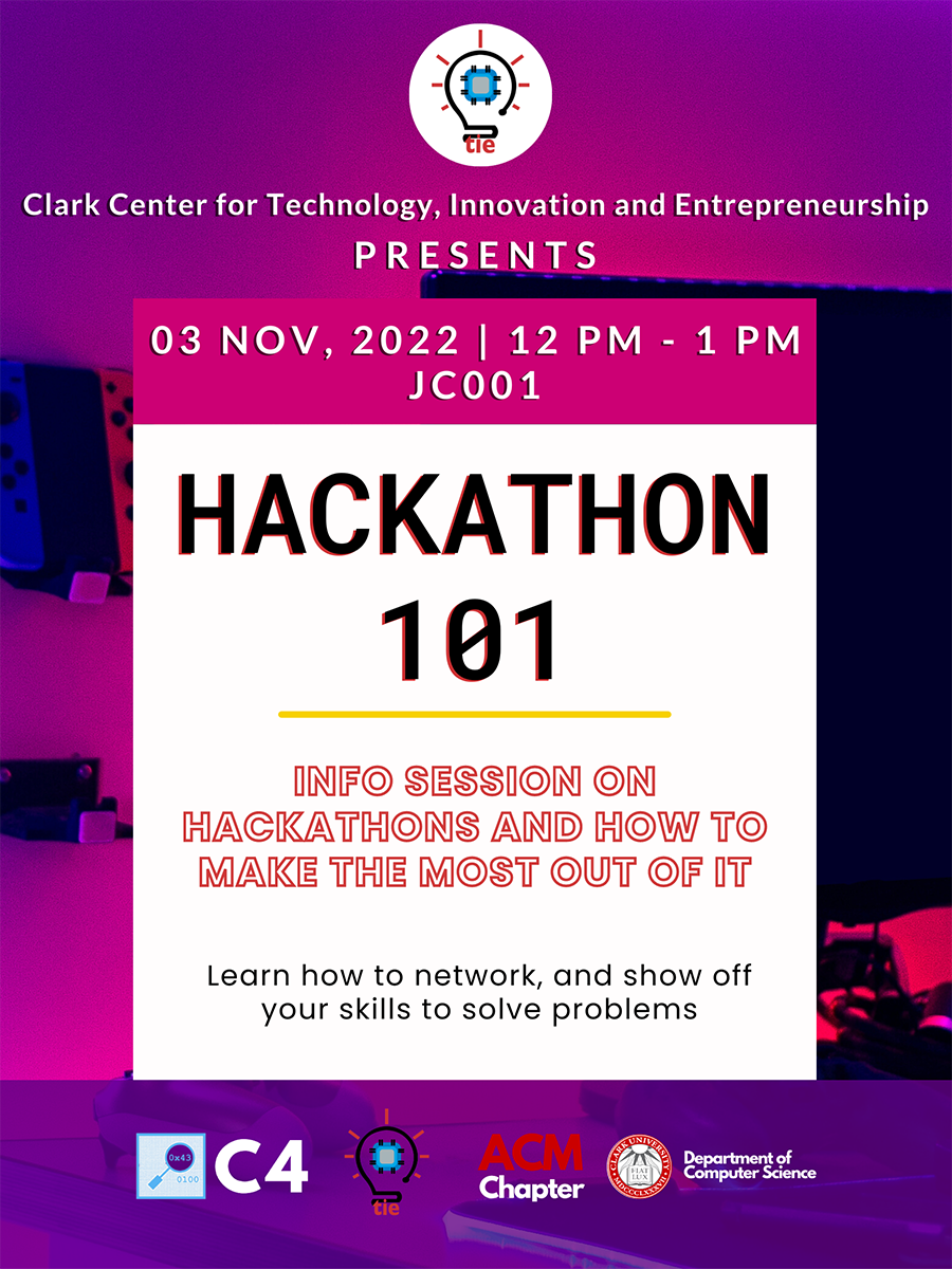 Flyer for ClarkTIE Hackathon Info Session