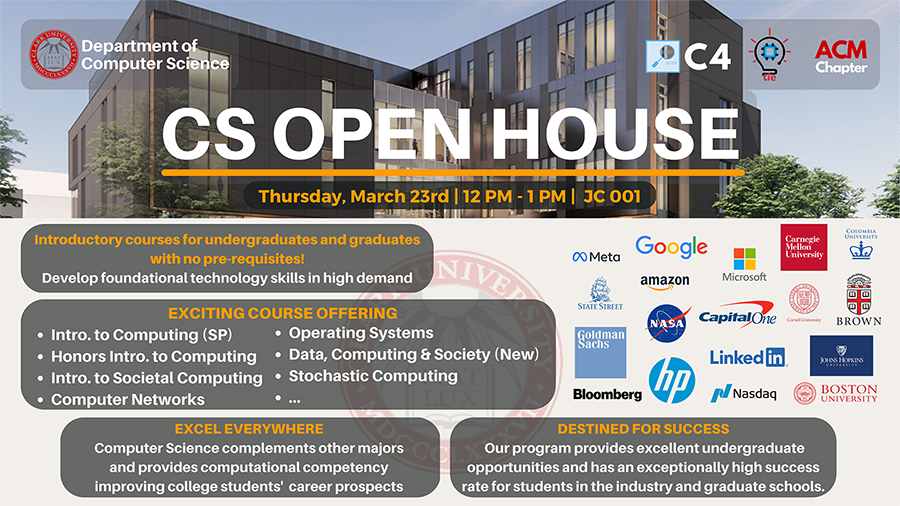 Flier for Computer Science open house on 03/23 at 12 PM in JC 001