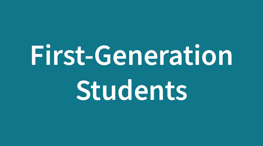 First-Generation Students
