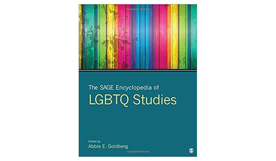The SAGE Encyclopedia of LGBTQ Studies
