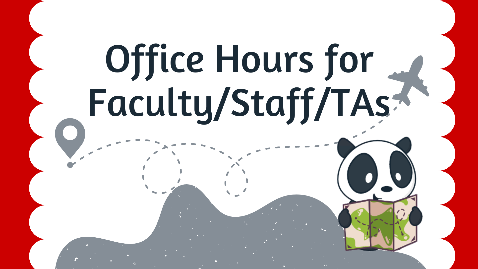 Office Hours for Faculty/Staff/TAs