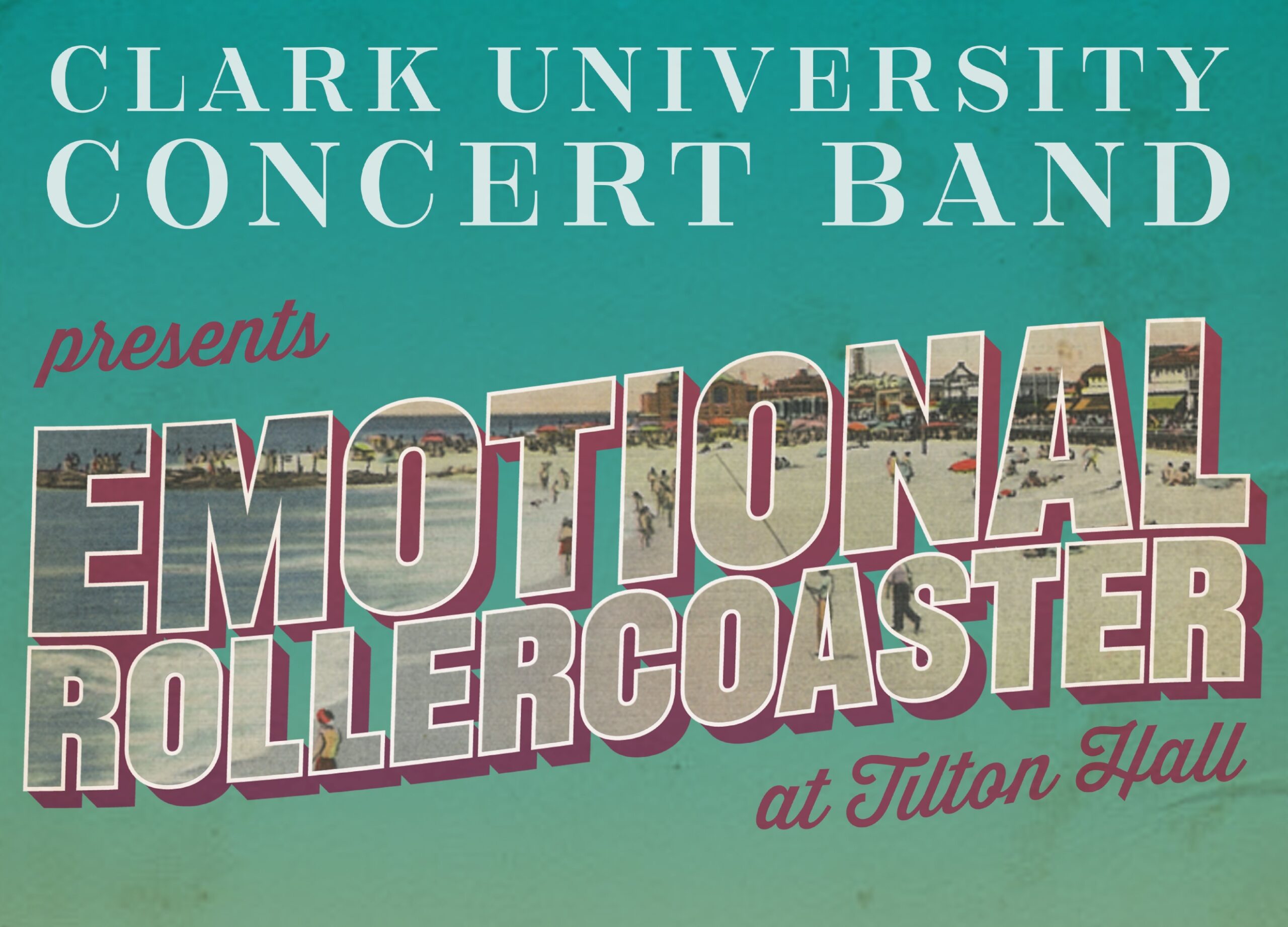 Clark University Concert Band presents Emotional Rollercoaster at Tilton hall