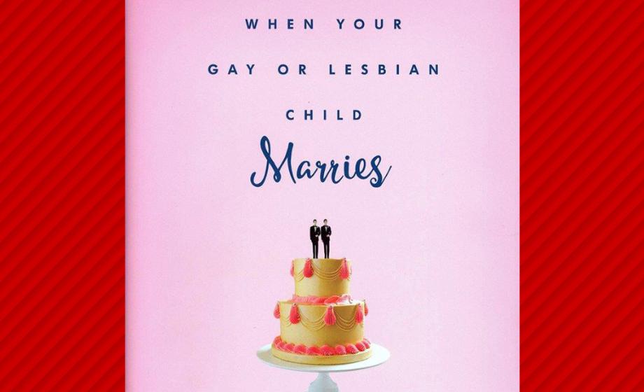 When your gay or lesbian child marries - Book cover