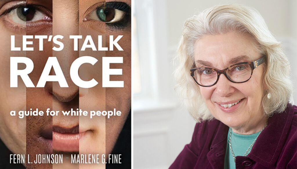 Clark University Professor Fern Johnson publishes "Let's Talk Race"