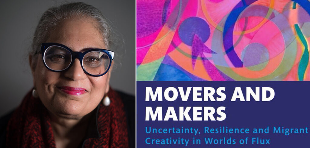 Clark University Professor Parminder Bhachu has published "Movers and Makers" 