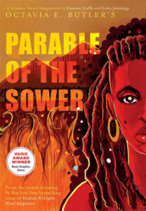 Parable of the Sower: A Graphic Novel Adaptation cover